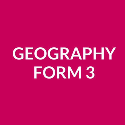 GEOGRAPHY FORM 3