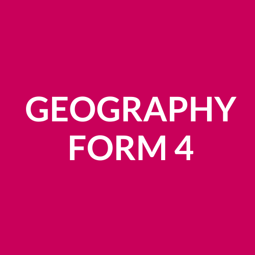 GEOGRAPHY FORM 4